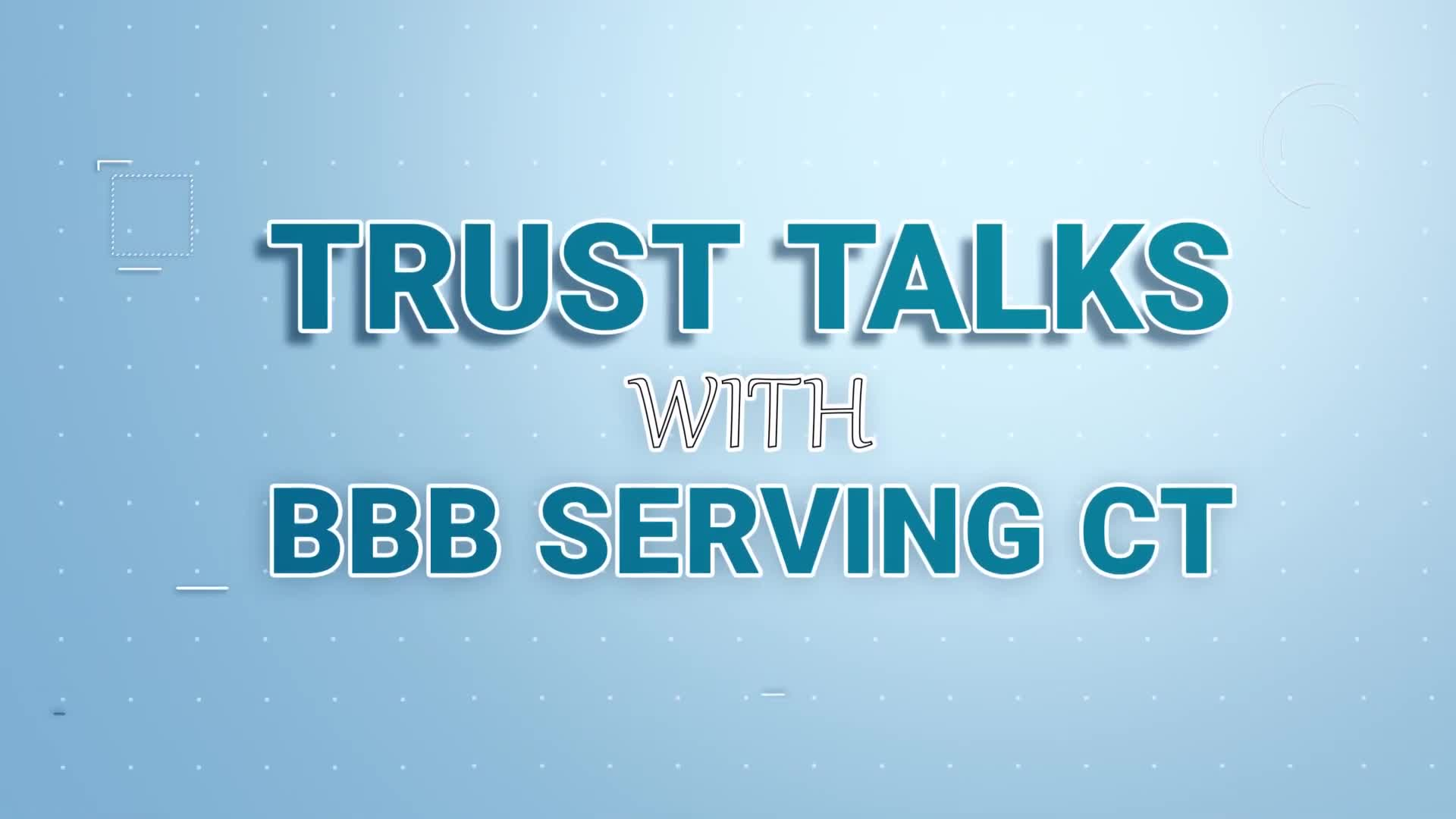 Thumbnail image for Trust Talks with BBB